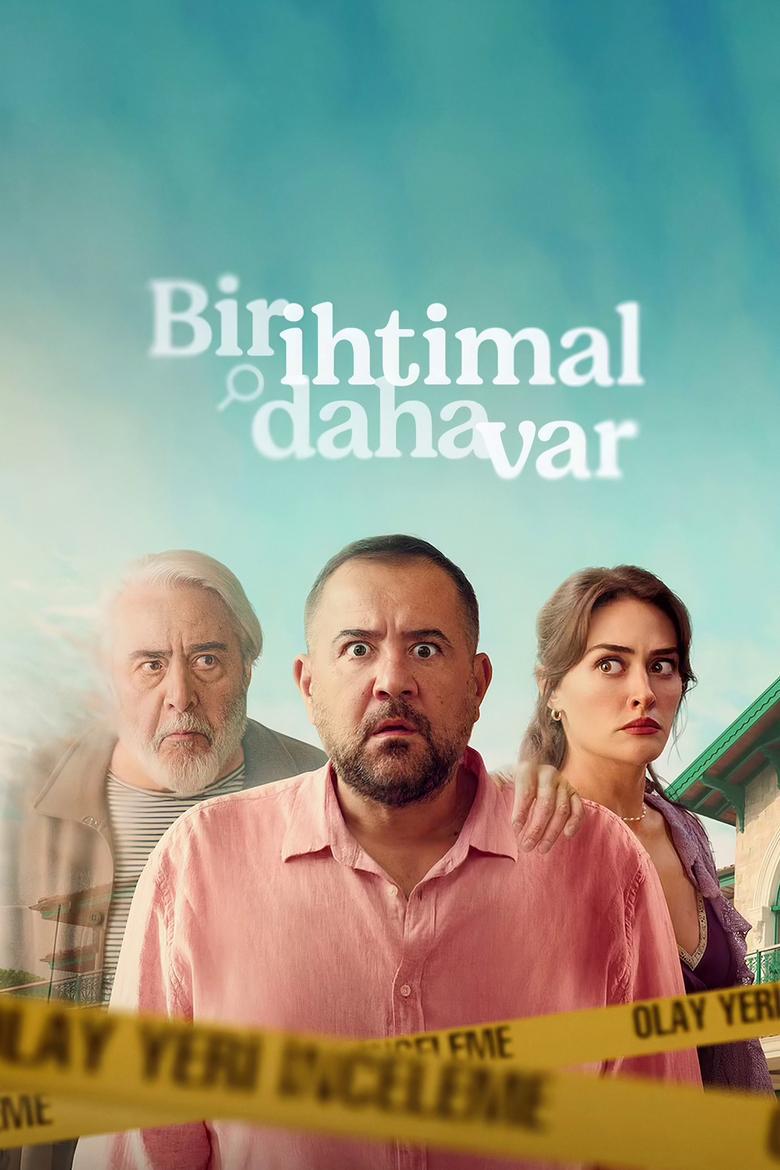 Bir İhtimal Daha Var: Season 1